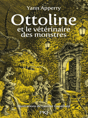 cover image of Ottoline et le vétérinaire des monstres